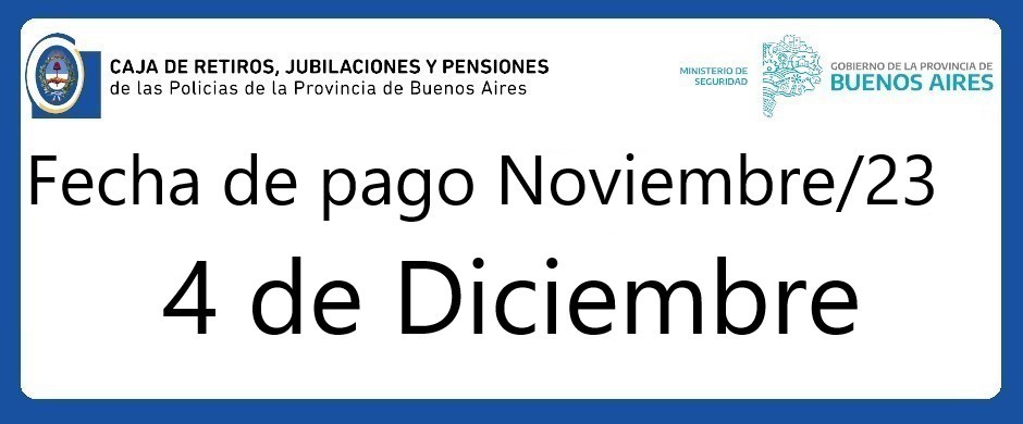 Fecha de pago haberes Noviembre 2023